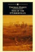 Томас Харди - Tess of the D&#039;urbervilles