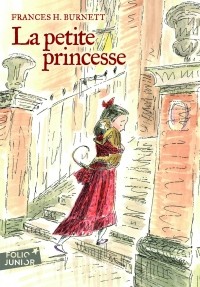 Фрэнсис Элиза Бёрнетт - La petite princesse