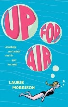 Лори Моррисон - Up for Air