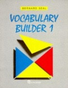 Bernard Seal - Vocabulary Builder 1