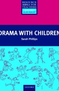 Sarah Phillips - Drama with Children