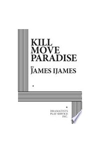 Джеймс Иджамес - Kill Move Paradise