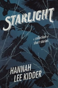 Hannah Lee Kidder - Starlight