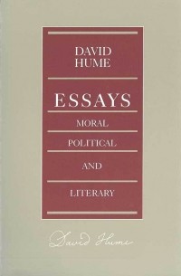 Essays: Moral, Political, and Literary
