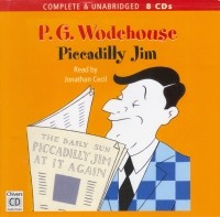 Пэлем Грэнвил Вудхаус - Piccadilly Jim