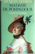 Жак Леврон - Madame de Pompadour