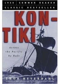 Thor Heyerdahl - Kon-Tiki. Across the Pacific by Raft