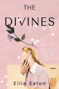 Ellie Eaton - The Divines