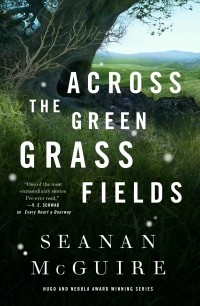 Шеннон Макгвайр - Across the Green Grass Fields