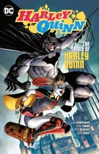  - Harley Quinn, Vol. 3: The Trials of Harley Quinn