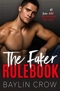 Baylin Crow - The faker rulebook