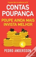 Pedro Andersson - Contas-Poupança - Poupe ainda Mais, Invista Melhor