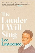 Ли Лоуренс - The Louder I Will Sing