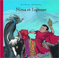 Pierre Bertrand - Nima et l'ogresse