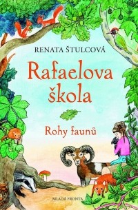 Renata Štulcová - Rohy faunů