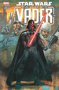Робби Томпсон - Star Wars: Target Vader