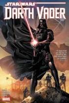 Чарльз Соул - Star Wars: Darth Vader - Dark Lord of the Sith, Deluxe Edition Vol. 2