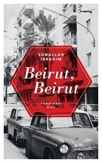 Саналлах Ибрагим - Beirut, Beirut