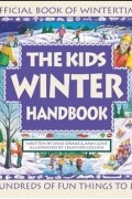 Jane Drake - The Kids Winter Handbook