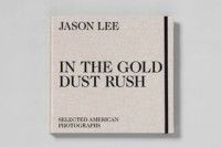 Джейсон Ли - IN THE GOLD DUST RUSH