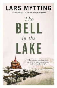 Ларс Миттинг - The Bell in the Lake