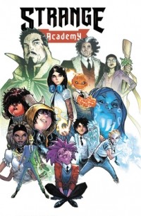 Strange Academy Vol. 1: First Class