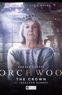 Torchwood: The Crown