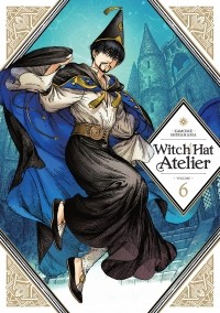 Камомэ Сирахама - Witch Hat Atelier, Vol. 6