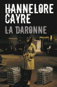 Ханнелоре Кайре - La Daronne