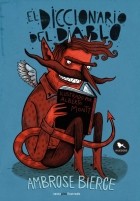 Амброз Бирс - El diccionario del diablo