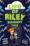 Саймон Джеймс Грин - Life Of Riley: Beginner's Luck