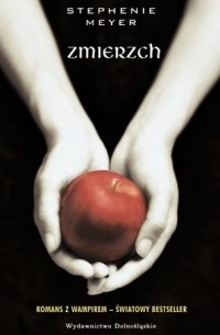 Stephenie Meyer - Zmierzch