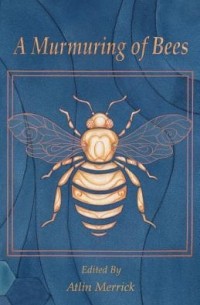 без автора - A Murmuring of Bees