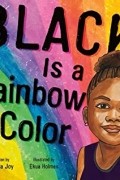 Анджела Джой - Black Is a Rainbow Color