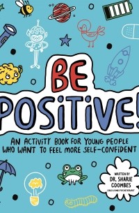 Be Positive! Mindful Kids