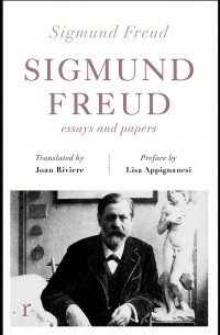 Зигмунд Фрейд - Essays and Papers