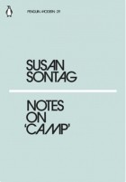 Сьюзен Сонтаг - Notes on &quot;Camp&quot;