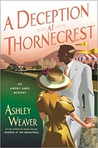 Эшли Уивер - A Deception at Thornecrest