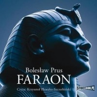 Болеслав Прус - Faraon
