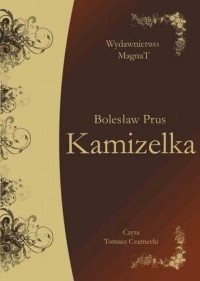 Болеслав Прус - Kamizelka