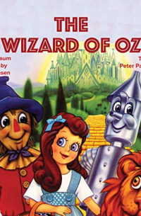 Лаймен Фрэнк Баум - The Wizard Of Oz