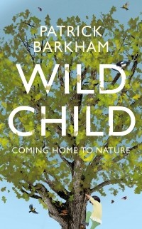 Патрик Баркем - Wild Child