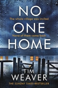 Тим Уивер - No One Home