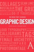 100 Ideas that Changed Graphic Design