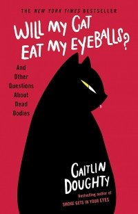 Кэйтлин Даути - Will My Cat Eat My Eyeballs?