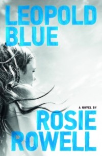 Рози Роуэлл - Leopold Blue