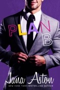 Джана Эштон - Plan B