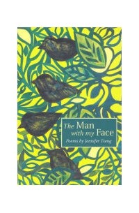 The Man with My Face: Poems