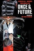 Once & Future, Vol. 1: The King is Undead