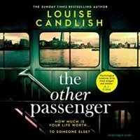 Луиза Кэндлиш - The Other Passenger